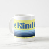 Wees vriendelijk & bind Mok (Voorkant links)