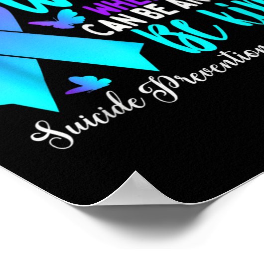 Wees vriendelijk Blauwgroen Paarse lint Suicide Pr Poster (Hoek)