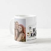 "Wees Vriendelijk" Bloemen Foto Mok (Voorkant links)