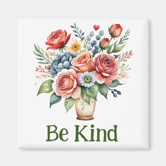 Wees vriendelijk bloemenmagneet magneet (Voorkant)