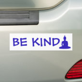 Wees vriendelijk Boeddha Boeddhistisch Bumpersticker (Op auto)