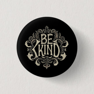Wees vriendelijk citaat Schattigee typograaf Butto Ronde Button 3,2 Cm