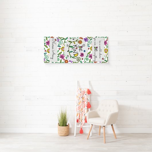 Wees vriendelijk gepersonaliseerde school verpleeg spandoek (Insitu)