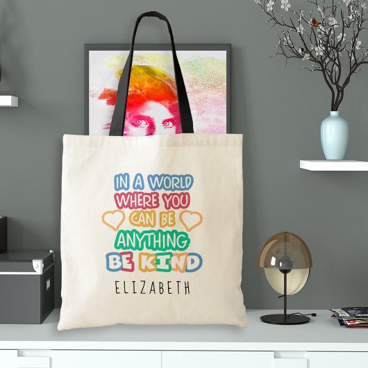 Wees vriendelijk gewaagd kleurrijk Inspirerend ler Tote Bag