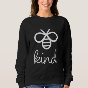 Wees vriendelijk Grappig Schattige Bumble Bee Scha Trui