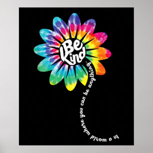Wees vriendelijk groovy tie dye bloem power anti p poster