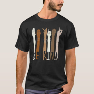 Wees Vriendelijk Hand Gebarentaal Docenten Melanin T-shirt