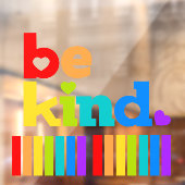 Wees vriendelijk hartrinboog-positief slogan raamsticker (Vel 2)