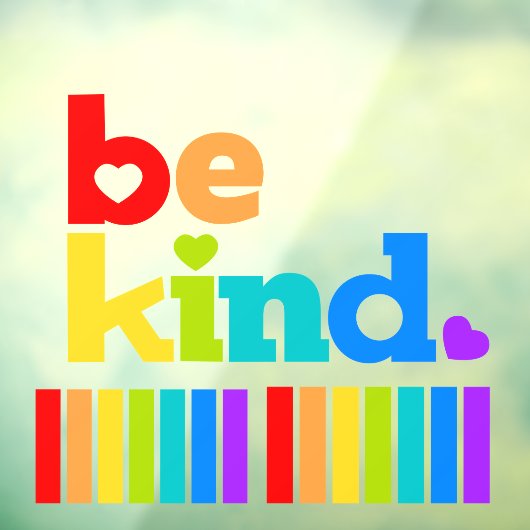 Wees vriendelijk hartrinboog-positief slogan raamsticker (Vel 3)