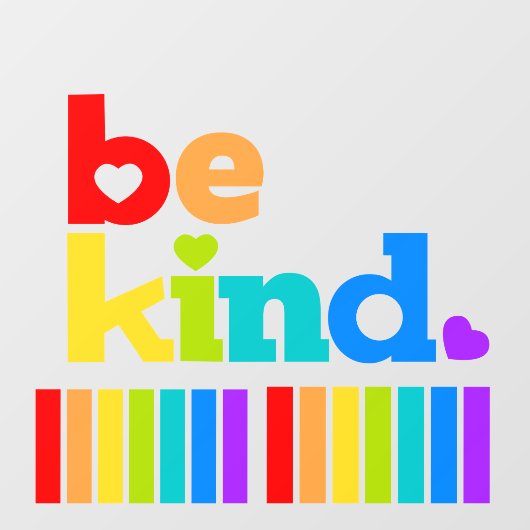 Wees vriendelijk hartrinboog-positief slogan raamsticker (Vel)