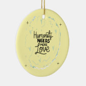 Wees vriendelijk Herinneringsontwerp Keramisch Ornament (Rechts)