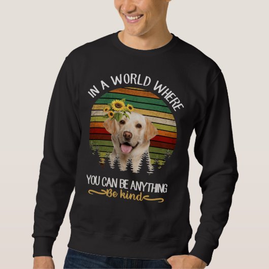 Wees vriendelijk hond labrador trui (Voorkant)