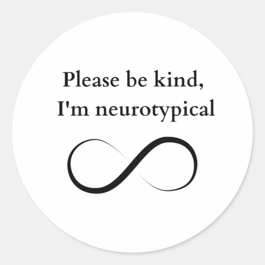 Wees vriendelijk, ik ben neurotypische sticker (Voorkant)