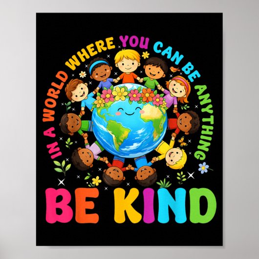 Wees Vriendelijk In Een Wereld Kinderen Aarde Were Poster (Voorkant)