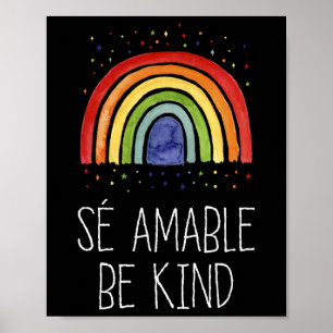 Wees Vriendelijk In Het Spaans Se Amable - Aanmoed Poster