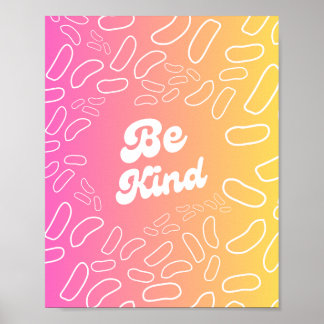 Wees vriendelijk inspiratie poster