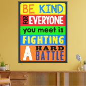 Wees vriendelijk / Inspirerend offerte / Motivatie Canvas Afdruk (Insitu (Woonkamer))