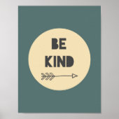 Wees Vriendelijk Inspirerende Kunst - Kinderkamer  Poster (Voorkant)