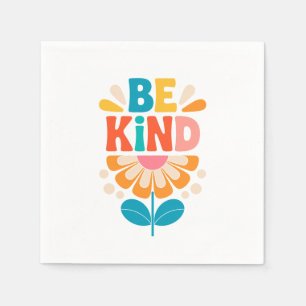 Wees vriendelijk kleurrijke bloem - Inspirerend po Servet