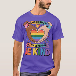 Wees vriendelijk LGBTQ Rainbow Heart Unity & Pride T-shirt