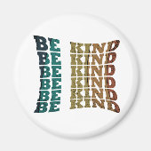 Wees vriendelijk magneet (Voorkant)