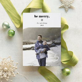 Wees vriendelijk | Moderne vakantiefotokaart Feestdagenkaart