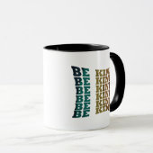 Wees vriendelijk mok (Voorkant rechts)