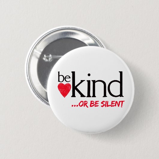 Wees vriendelijk of stil ronde button 5,7 cm (Voorkant /achterkant)