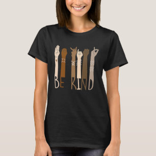Wees vriendelijk om diversiteit te ondersteunen Do T-shirt
