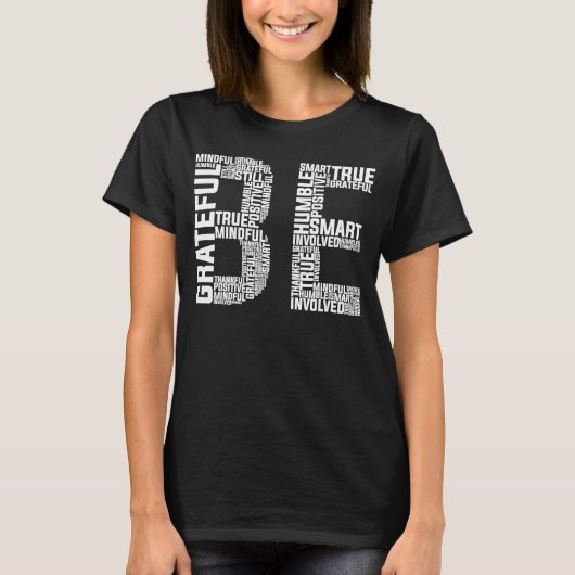 Wees vriendelijk om slim te zijn. t-shirt (Voorkant)