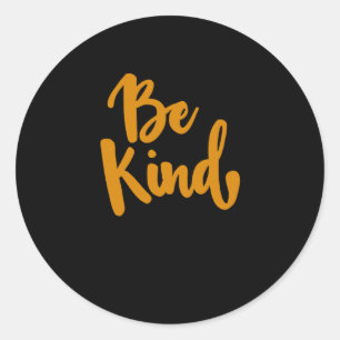 Wees vriendelijk positief quote Sticker