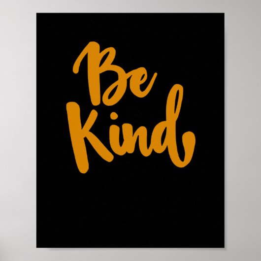Wees vriendelijk positief quote Sticker Poster (Voorkant)