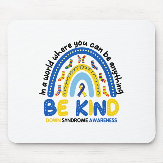 Wees vriendelijk Rainbow World Down Syndrome Aware Muismat (Voorkant)