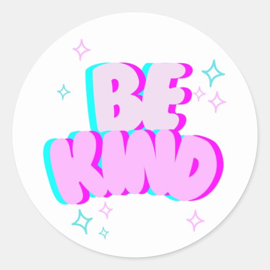 “Wees Vriendelijk” Ronde Sticker (Voorkant)