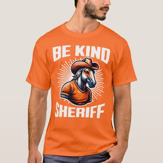 Wees vriendelijk Sheriff Cowboy T-shirt (Voorkant)
