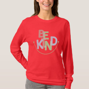 Wees vriendelijk T-shirt