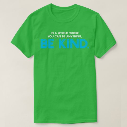 Wees vriendelijk tegen pesten t-shirt (Design voorkant)