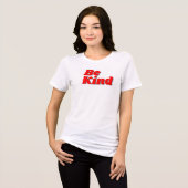 Wees vriendelijk tekst T-shirt - verspreid liefde (Voorkant volledig)