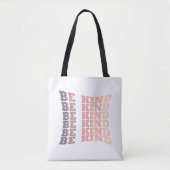 Wees vriendelijk tote bag (Voorkant)