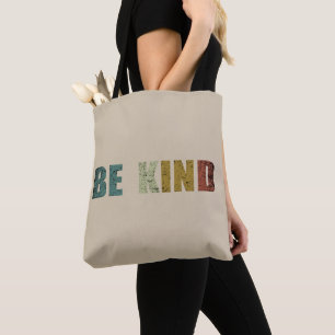 Wees vriendelijk tote bag