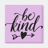 Wees vriendelijk vierkant magneet (Voorkant)