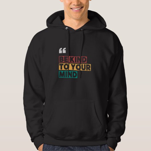 wees vriendelijk voor je hoodie (Voorkant)