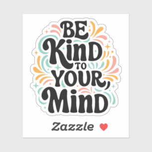 Wees vriendelijk voor je sticker