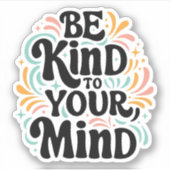 Wees vriendelijk voor je sticker (Voorkant)