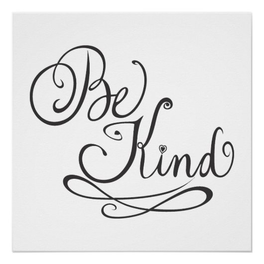Wees Vriendelijk/Vriendelijkheid Perfect Poster (Voorkant)