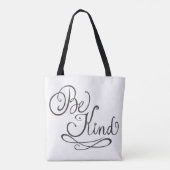 Wees Vriendelijk/Vriendelijkheid Tote Bag (Achterkant)