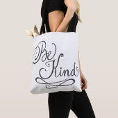 Wees Vriendelijk/Vriendelijkheid Tote Bag (Dichtbij)