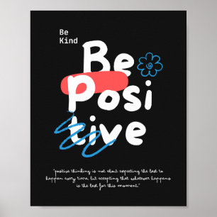 Wees vriendelijk, wees positief, Poster