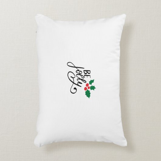 Wees vrolijk accent kussen (Voorkant(Verticaal))