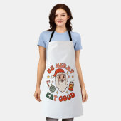 Wees vrolijk eet lekker kerst kerstman frisdrank s schort (Gedragen)